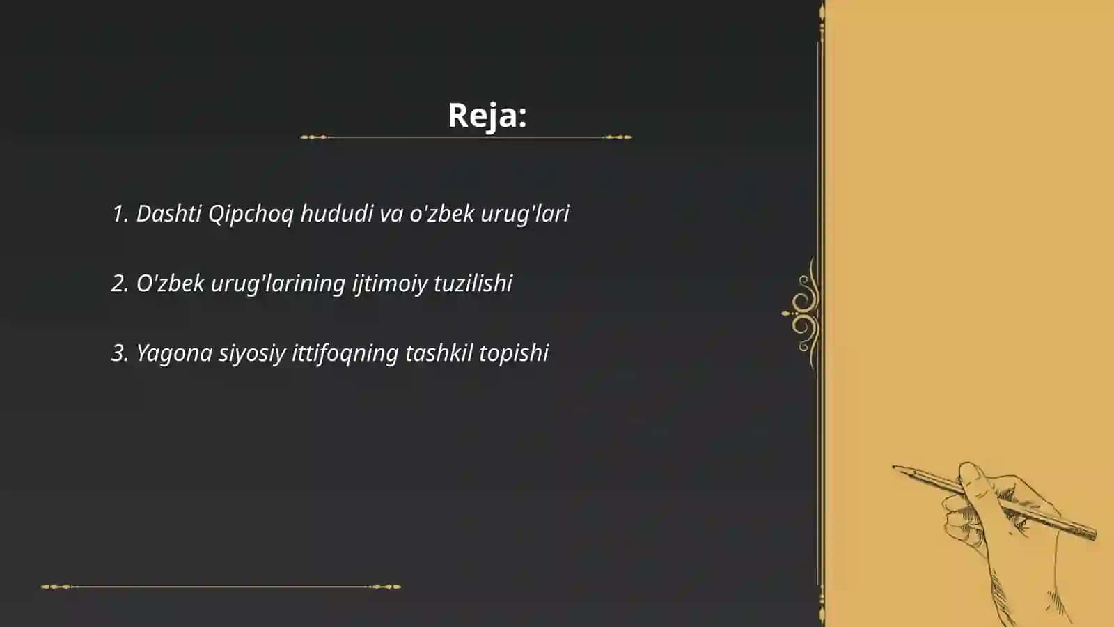 Dashti Qipchoqda õzbek urug'larining yagona siyosiy ittifoqqa birikishi 2
