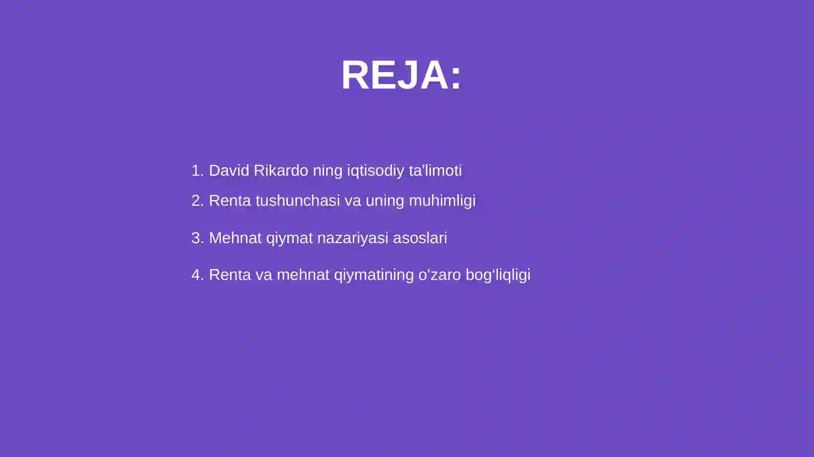 David Rikardo iqtisodiy taʼlimoti renta mehnat qiymat nazariyasi 2