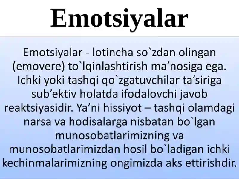 Emotsional jarayonlarning umumiy tavsifi 2