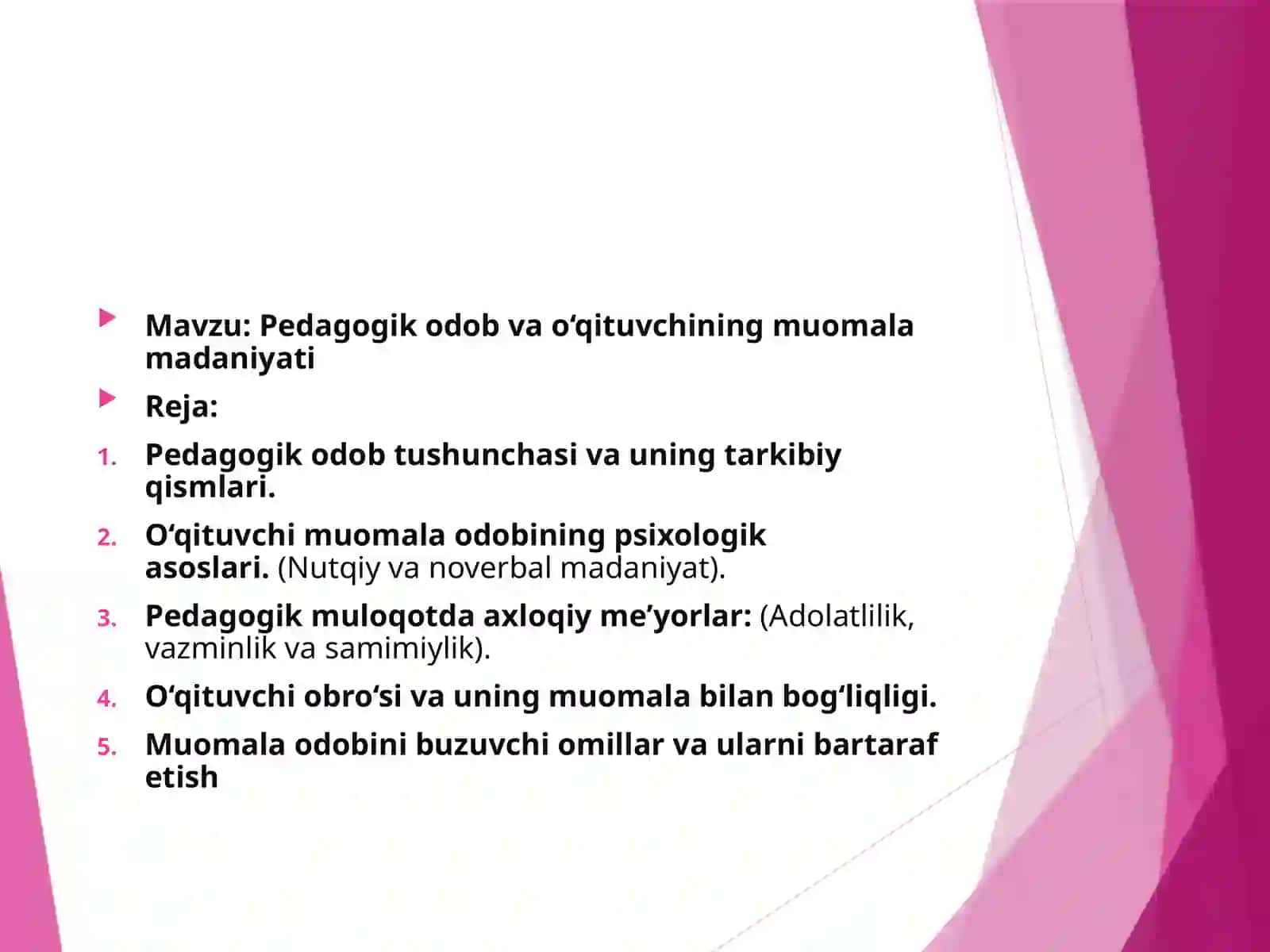 Pedagogik odob va o‘qituvchining muomala madaniyati 2