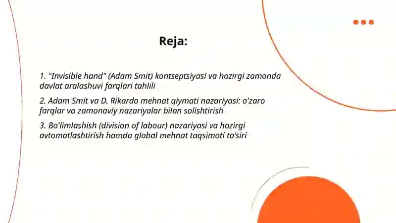 A. Smit va hozirgi zamon. D. Rikardo talimotining farqlarini tahlil qilish 2