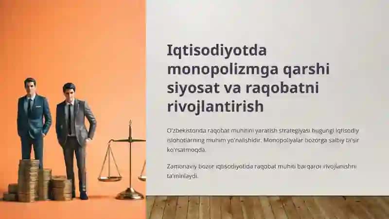 Iqtisodiyotda monopolizmga qarshi siyosat va raqobatni rivojlantirish 2