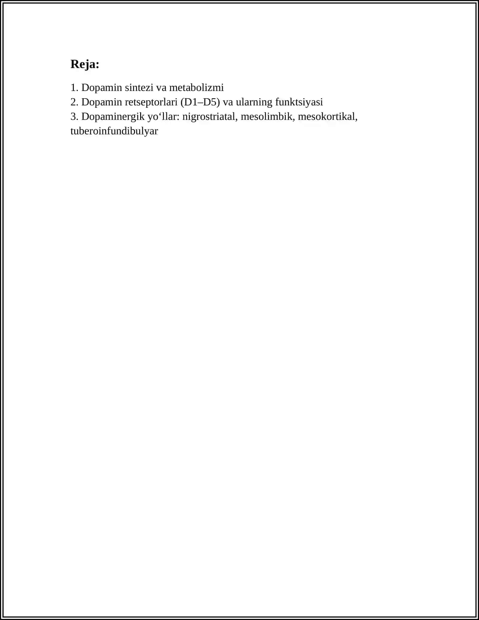 DOFAMIN VA DOFAMINERGIK VOSIYTALAR. SEROTONIN VA SERATONIRGEK VOSIYTALAR 2