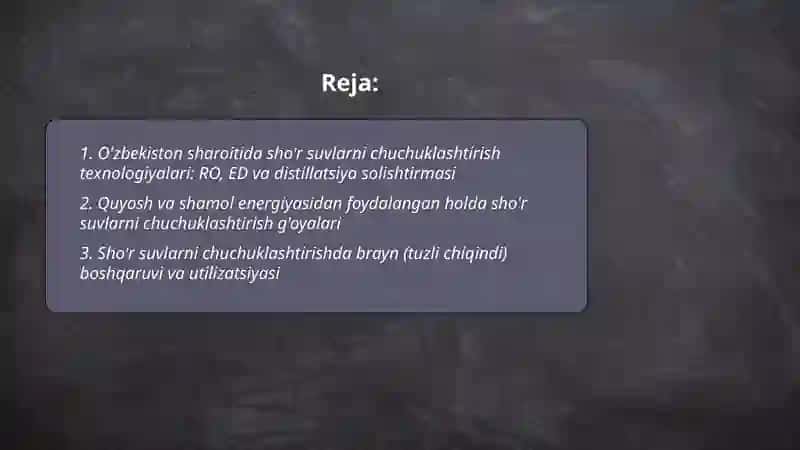 O'zbekiston sharoitida shõr suvlarni chuchuklashtirish g'oyasini yaratish 2