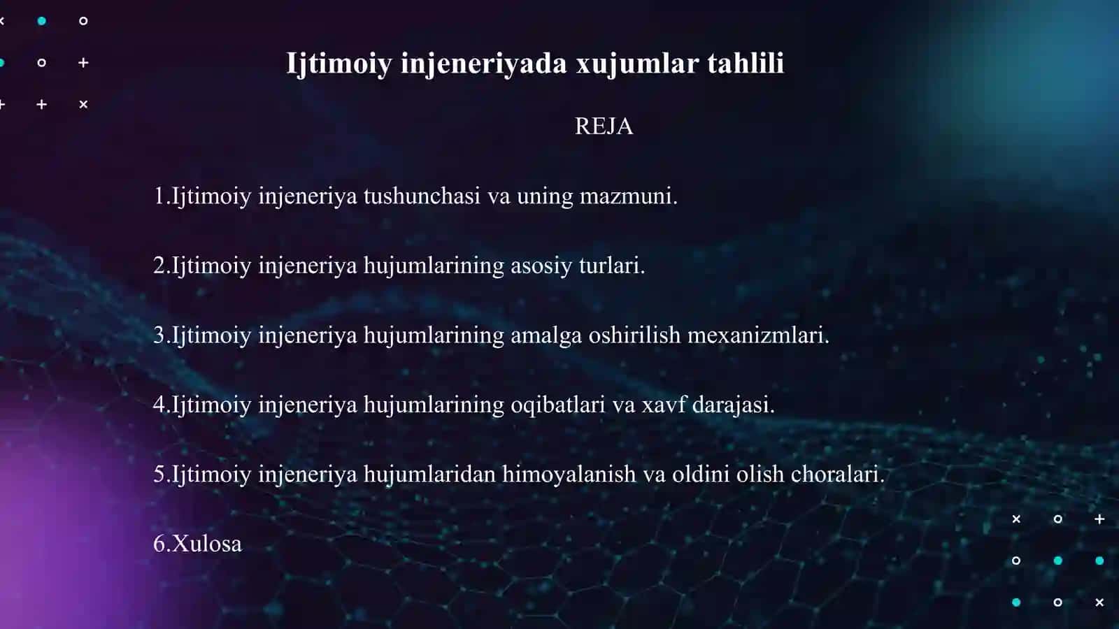 IJTIMOIY INJENERIYADA XUJUMLAR TAHLILI 2