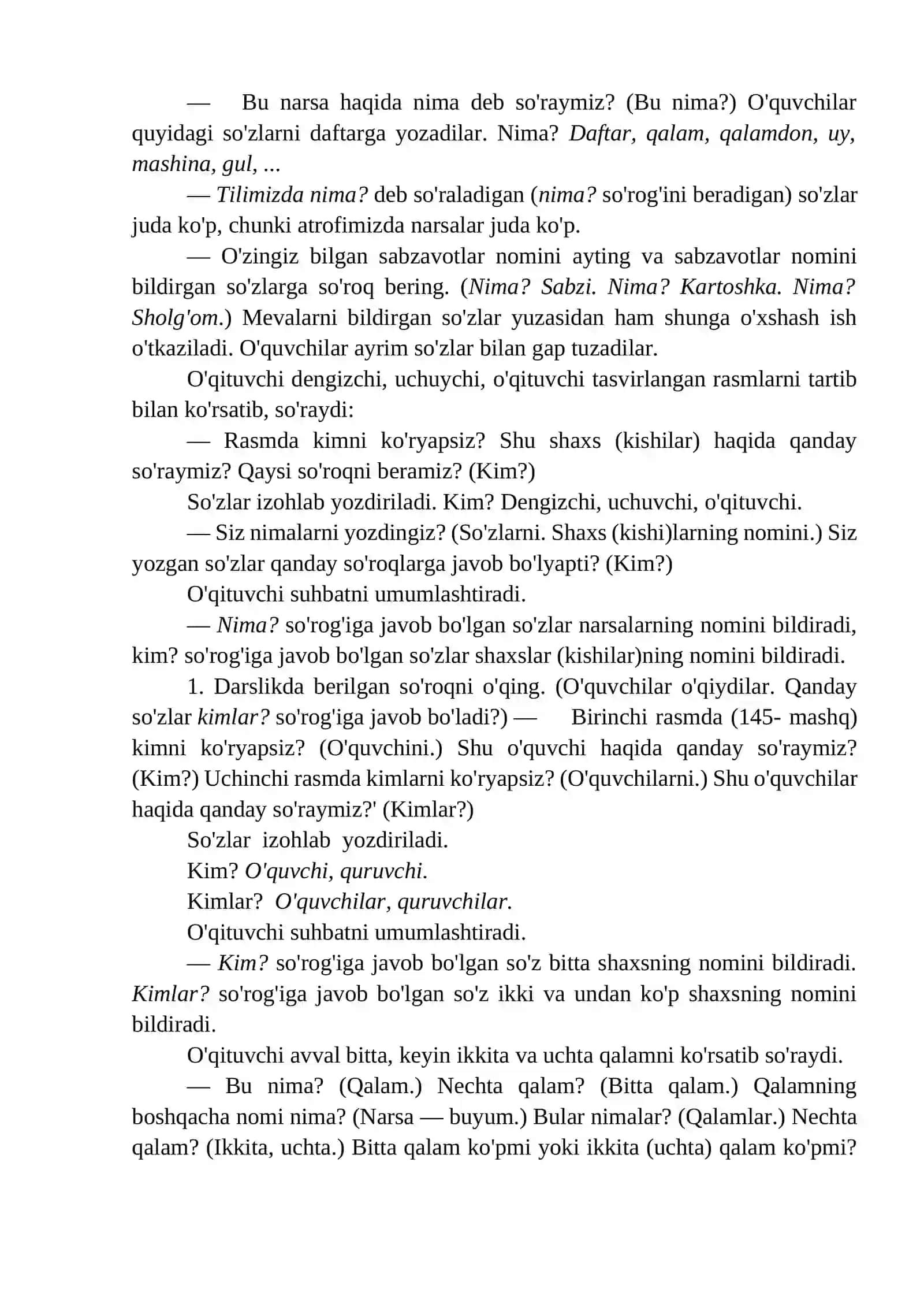 Kim?, nima? so'roqlariga javob bo'lgan so'zlar. 145-148-mashqlar 2