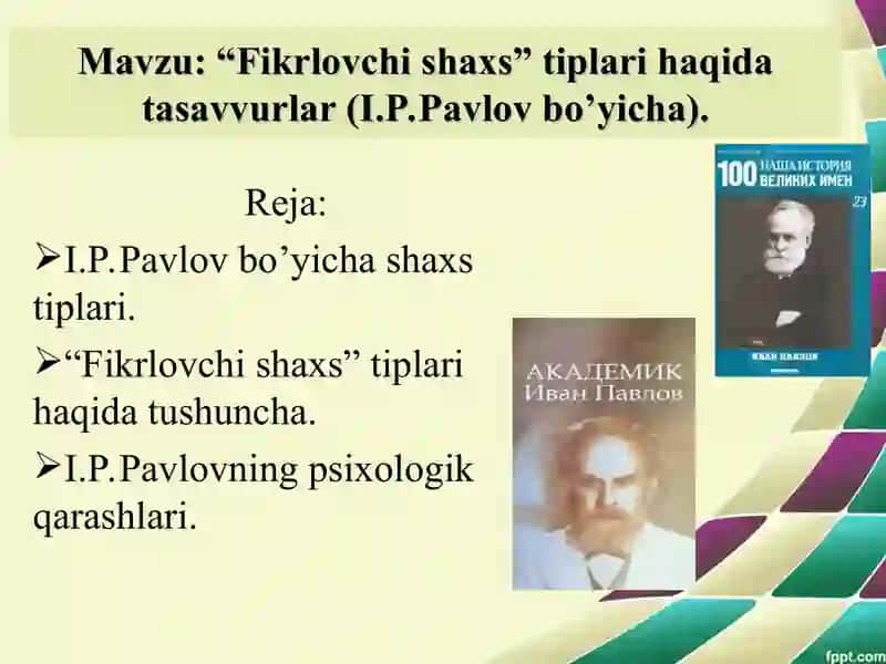 “Fikrlovchi shaxs” tiplari haqida tasavvurlar (I.P.Pavlov bo’yicha) 2