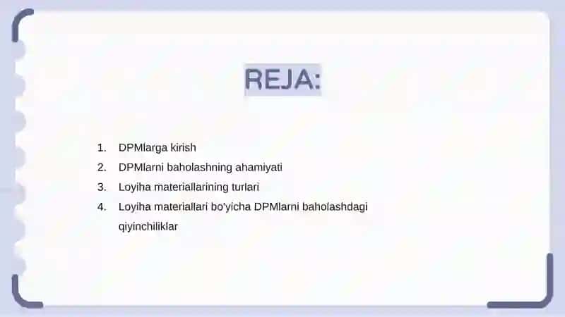 Loyiha materiallari bo'yicha DPM larni baholash 2