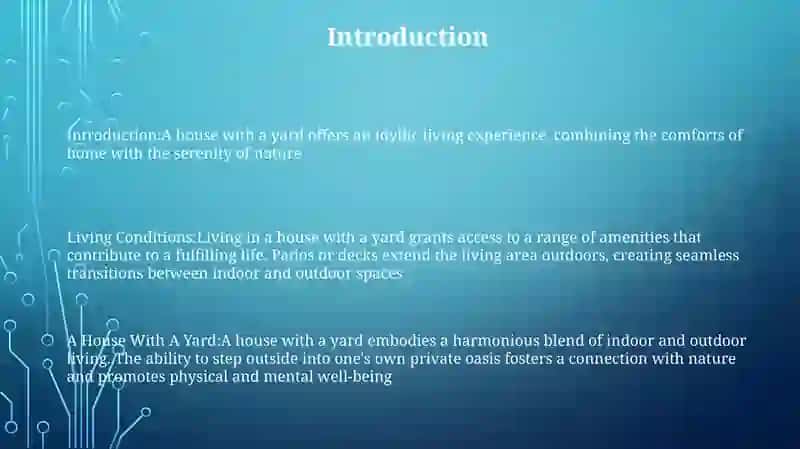 A House With A Yard 2
