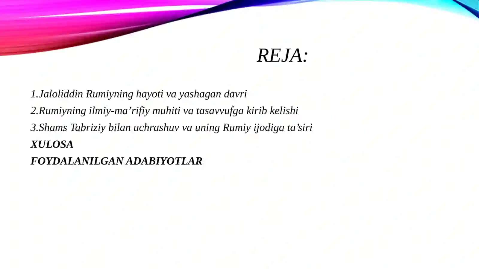 JALOLIDDIN RUMIYNING HAYOTI VA IJODI 2