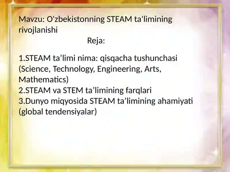 O'zbekistonning STEAM ta'limining rivojlanishi 2