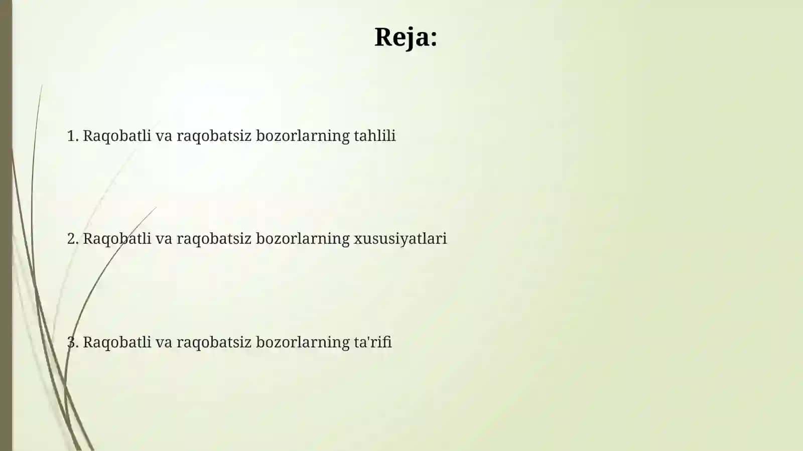 Raqobatlashgan va raqobatlashmagan bozorlar tahlilini amalga oshirish 2