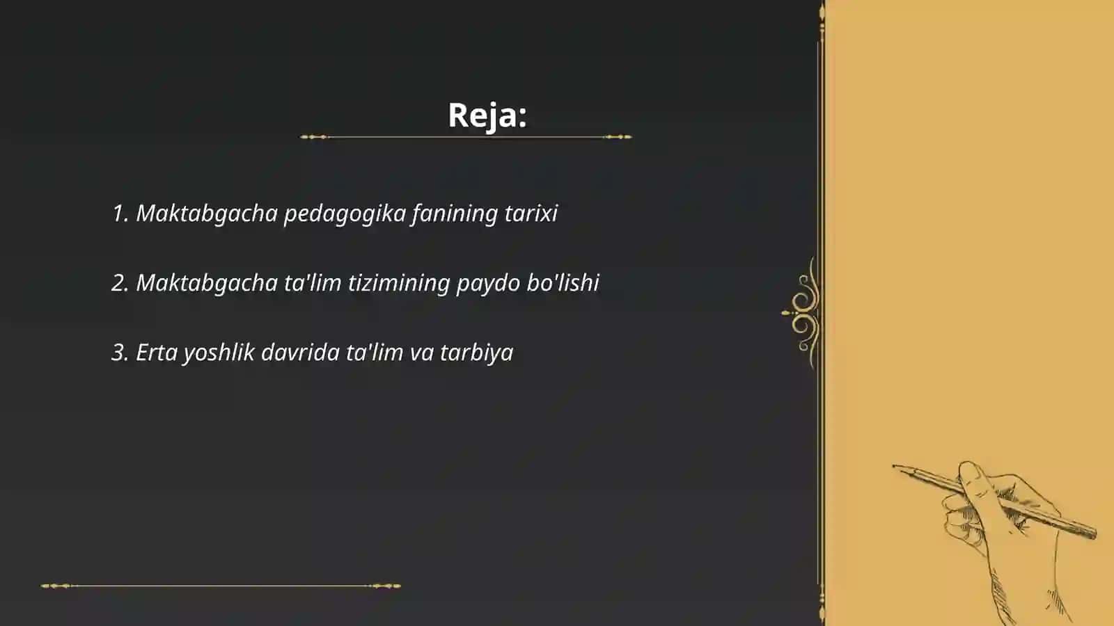 Maktabgacha pedagogika fanining tarixi 2