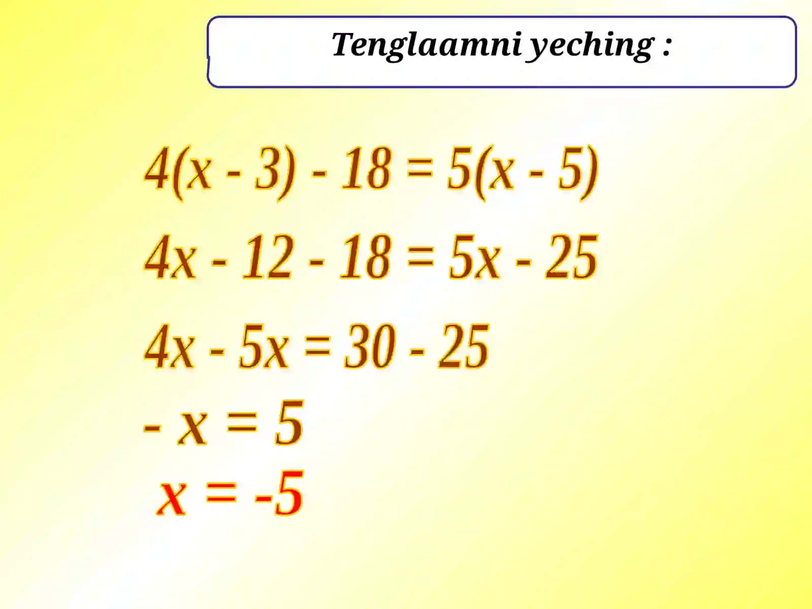 Tenglamalarni yechish 2