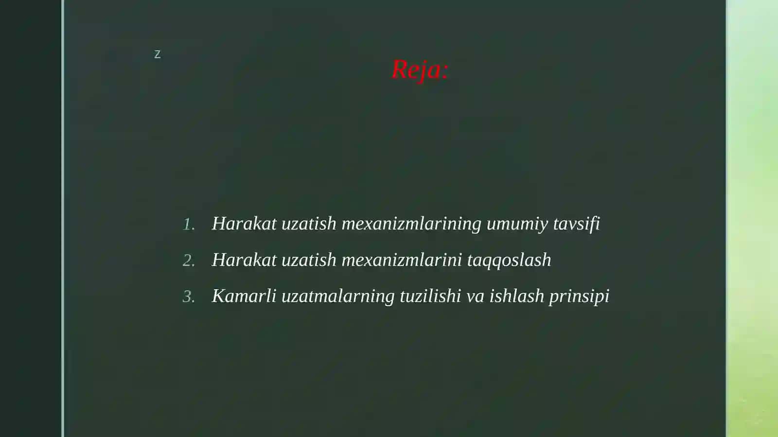 Harakat uzatish mexanizmlari (tishli, kamar, vintli) 2