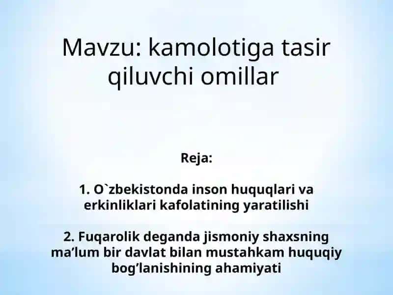 kamolotiga tasir qiluvchi omillar 2