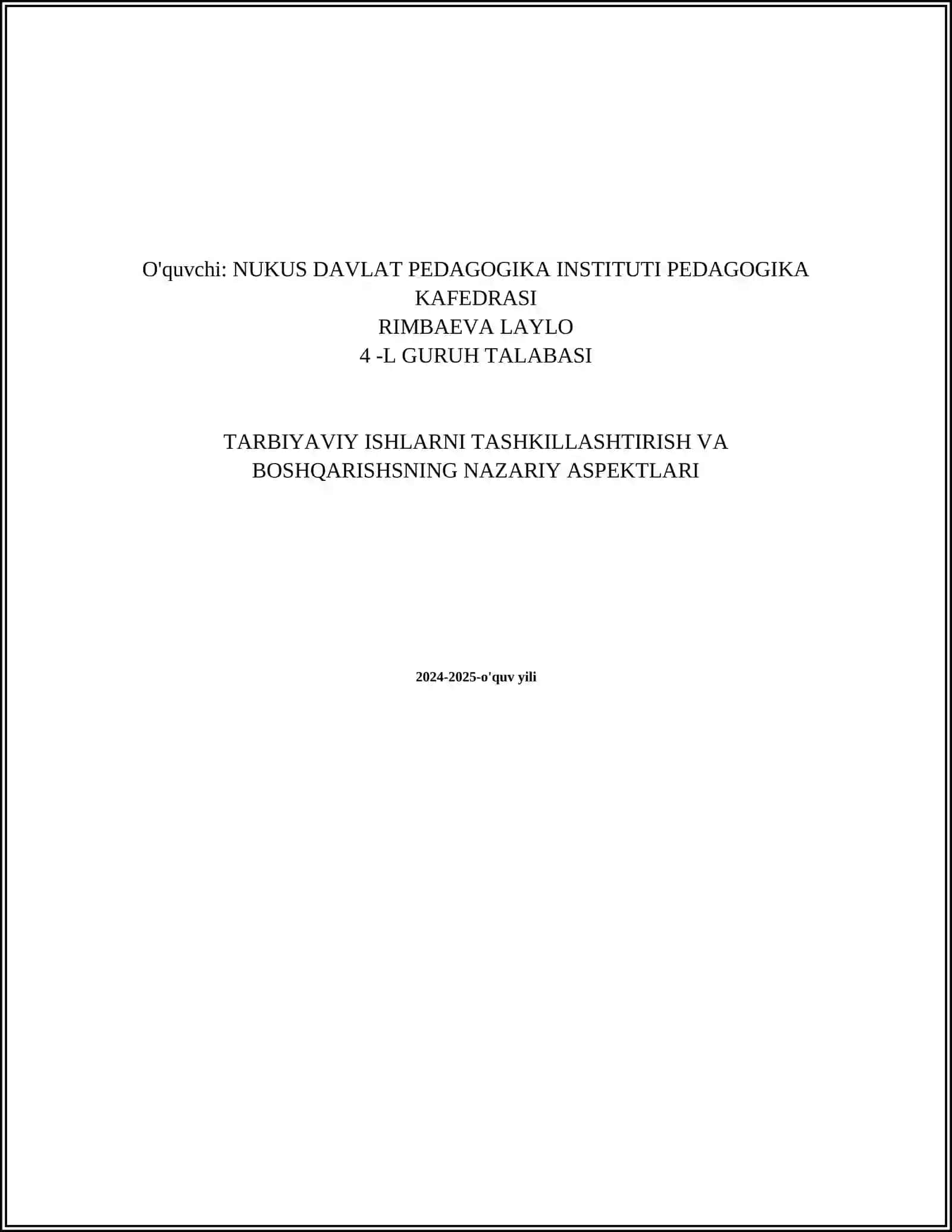 TARBIYAVIY ISHLARNI TASHKILLASHTIRISH VA BOSHQARISHSNING NAZARIY ASPEKTLARI 2