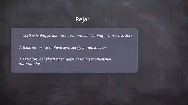 Xorij psixologiyasida motiv va motivatsiya muammosi 2
