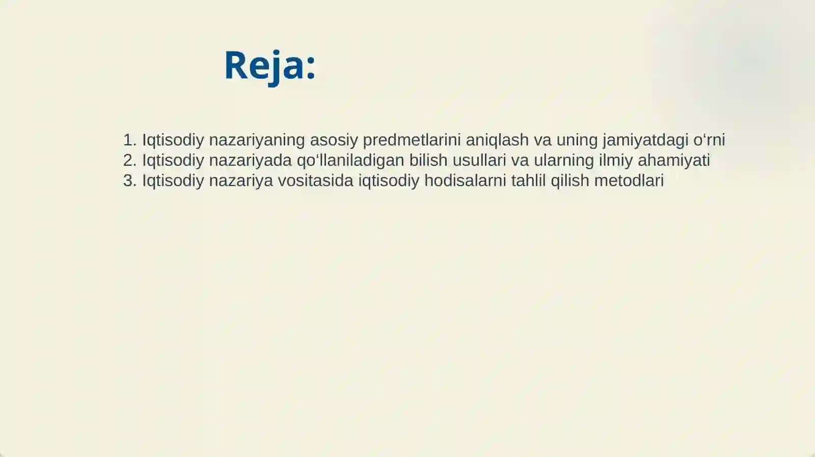 IQTISODIY NAZARIYA FANINING PREDMETI VA BILISH USULLARI 2