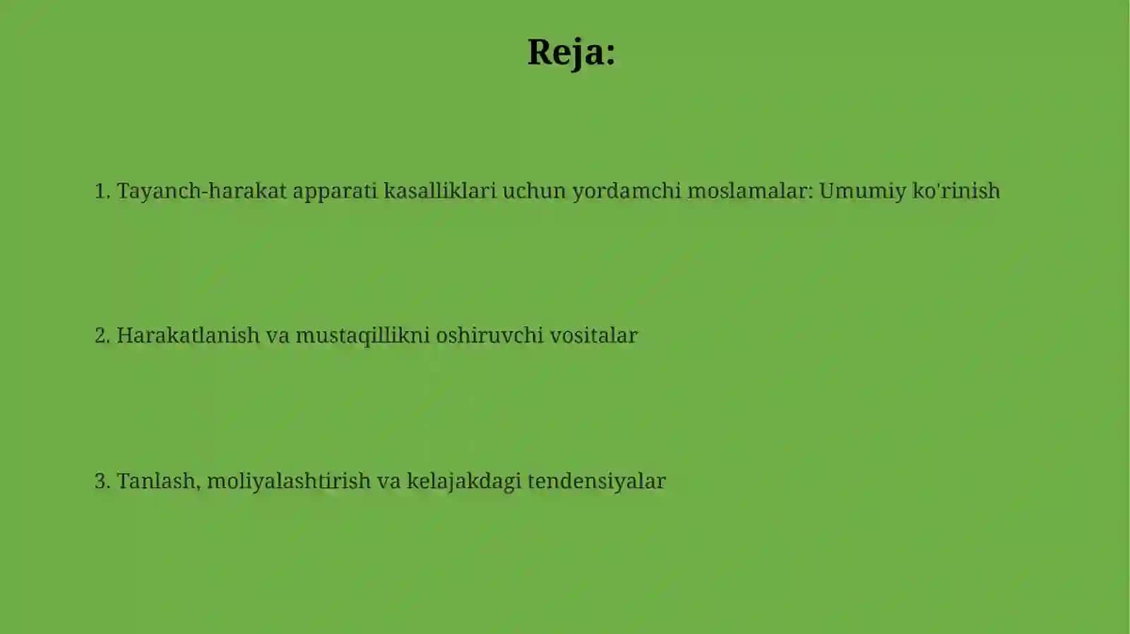 Tayanch-harakat tizimi jismoniy kasalliklar bо‘lgan shaxslar uchun assistiv (yordamchi)vositalar 2