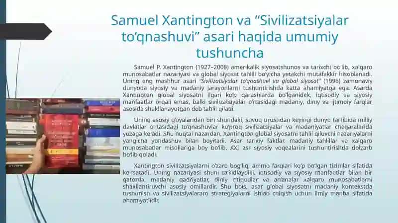 S. Xantingtonning “Sivilizatsiyalar to‘qnashuvi” asarini o‘qish va mohiyati 2