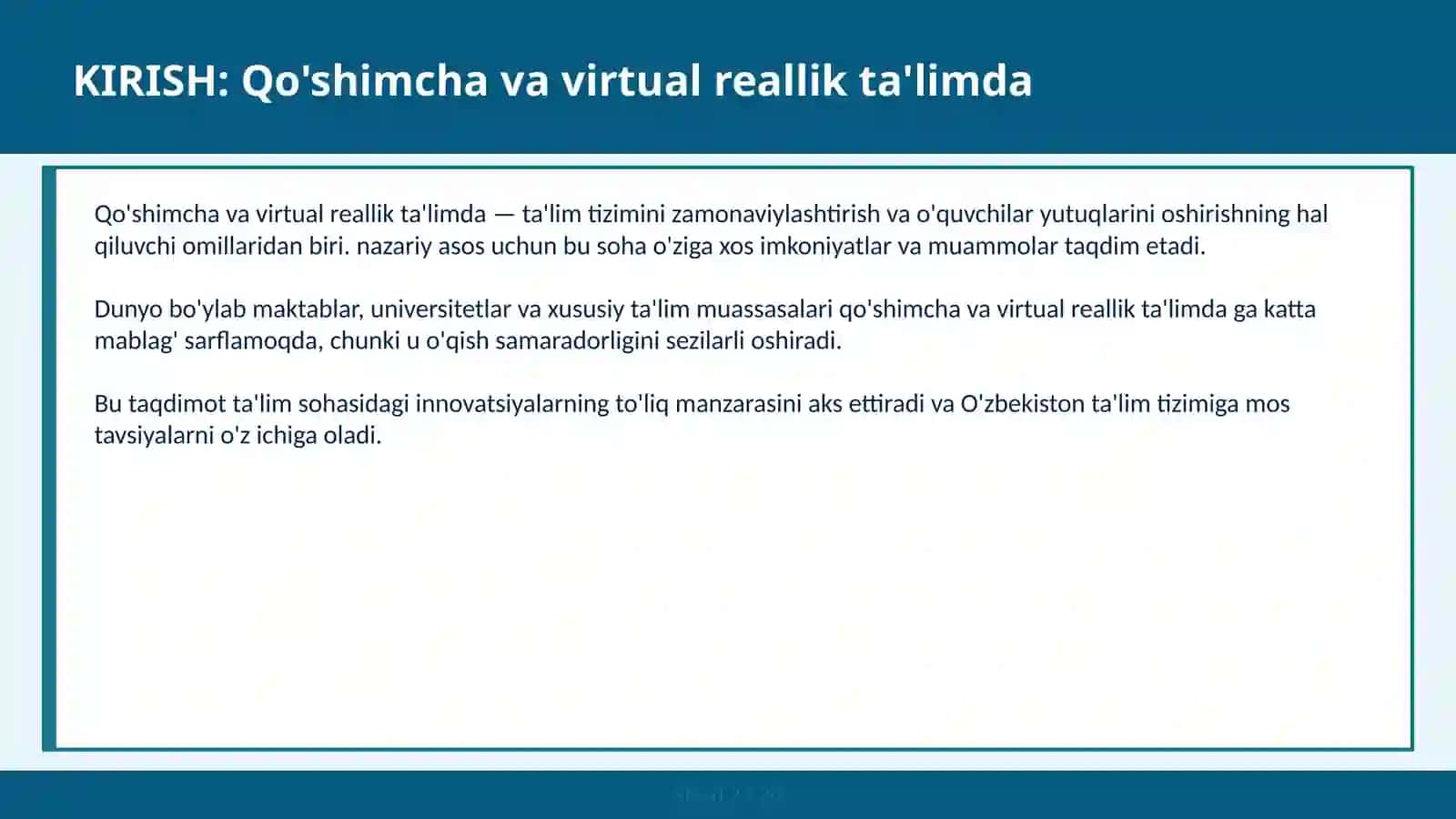 Qo'shimcha va virtual reallik ta'limda 2