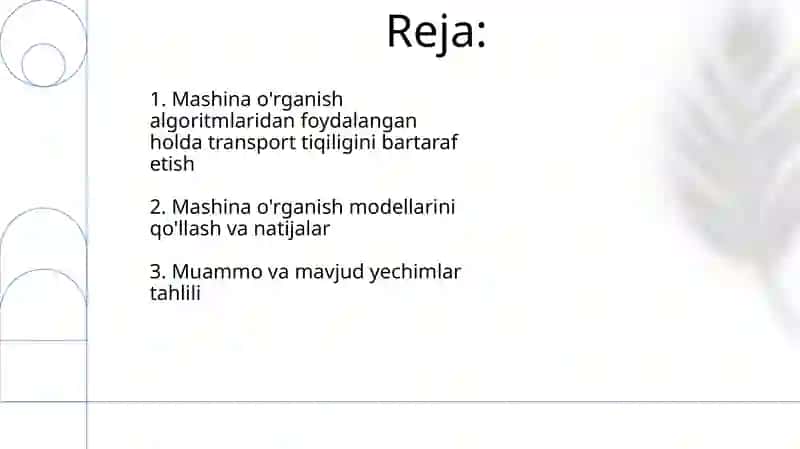 Mashinaviy o'qitish algoritmlari asosida tirbandlikni bartaraf etish 2