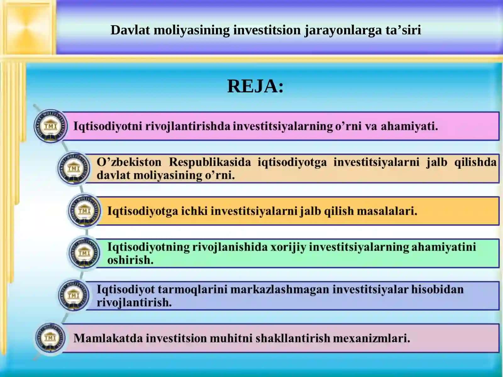 DAVLAT BUDJETINING INVESTITSION JARAYONLARGA TA’SIRI 2