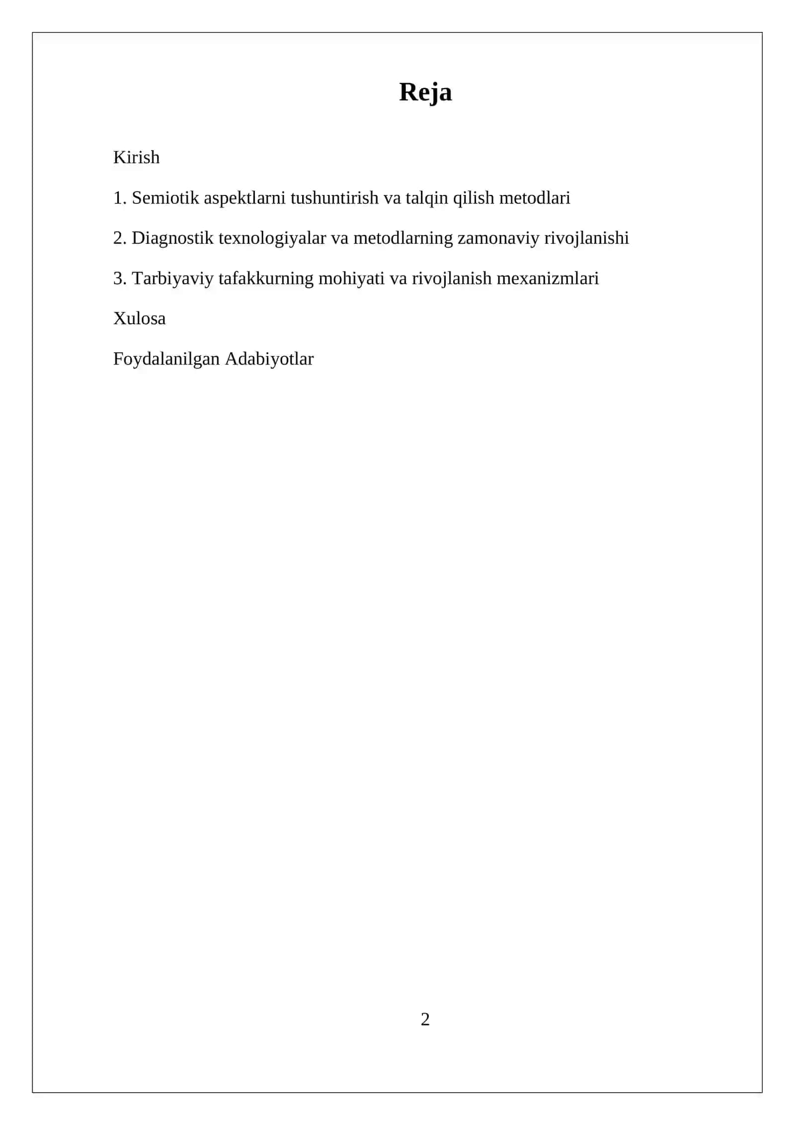 DIAGNOSTIK TADQIDOTLARNING TUZILISHI:DIAGNOSTIK TADQIDOTLARNING SEMIOTIK.TEXNIK VA MANTIQIY. ASPEKTLARI; TARBIYAVIY TAFAKKURNING MOHIYATI VA OʻZIGA XOSLIKLARI 2