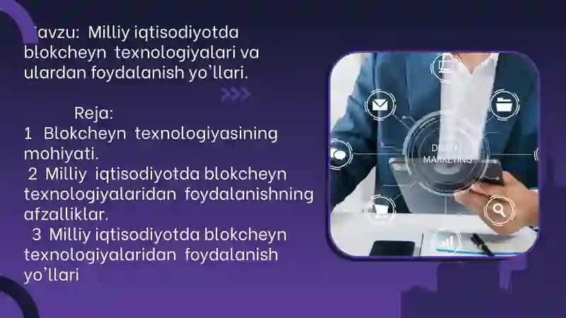 Milliy iqtisodiyotda blokcheyn texnologiyalari va ulardan foydalanish yo'llari 2