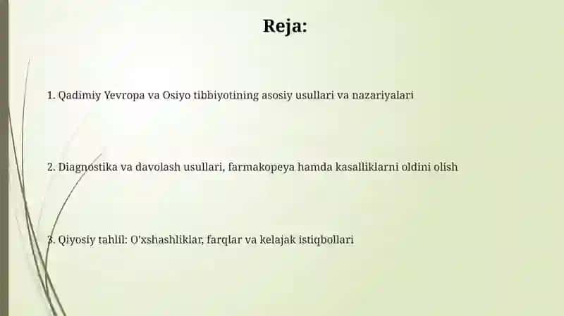 Qadimgi Yevropa va Osiyo tabobatining usullari, o'shashligi va farqlari 2