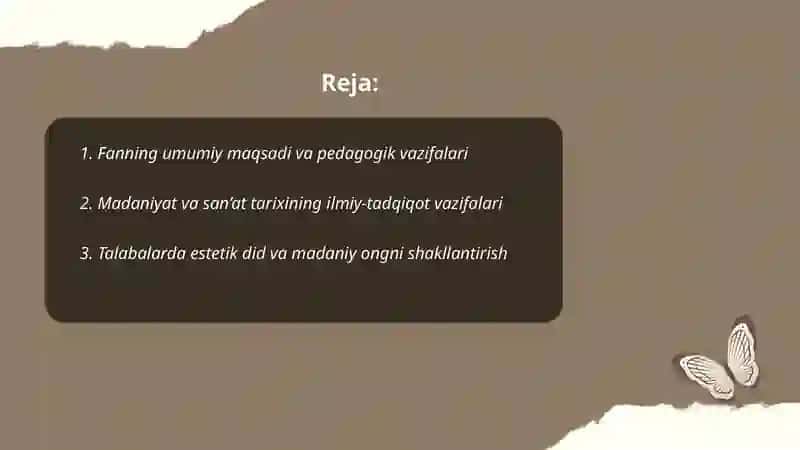 Madaniyat va san’at tarixi fanining maqsad va vazifalari 2