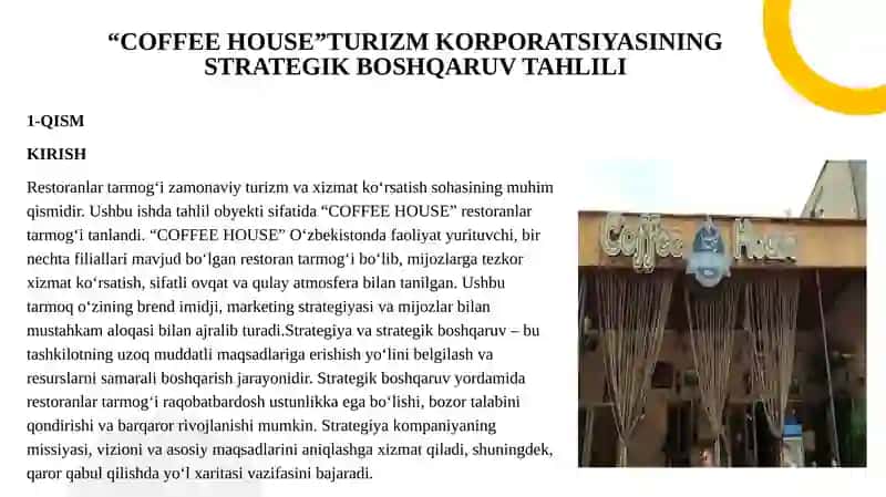 "COFFEE HOUSE”TURIZM KORPORATSIYASINING STRATEGIK BOSHQARUV TAHLILI 2