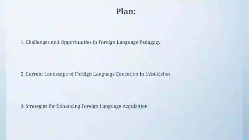 Challenges and Opportunities in Foreign Language Pedagogy 2
