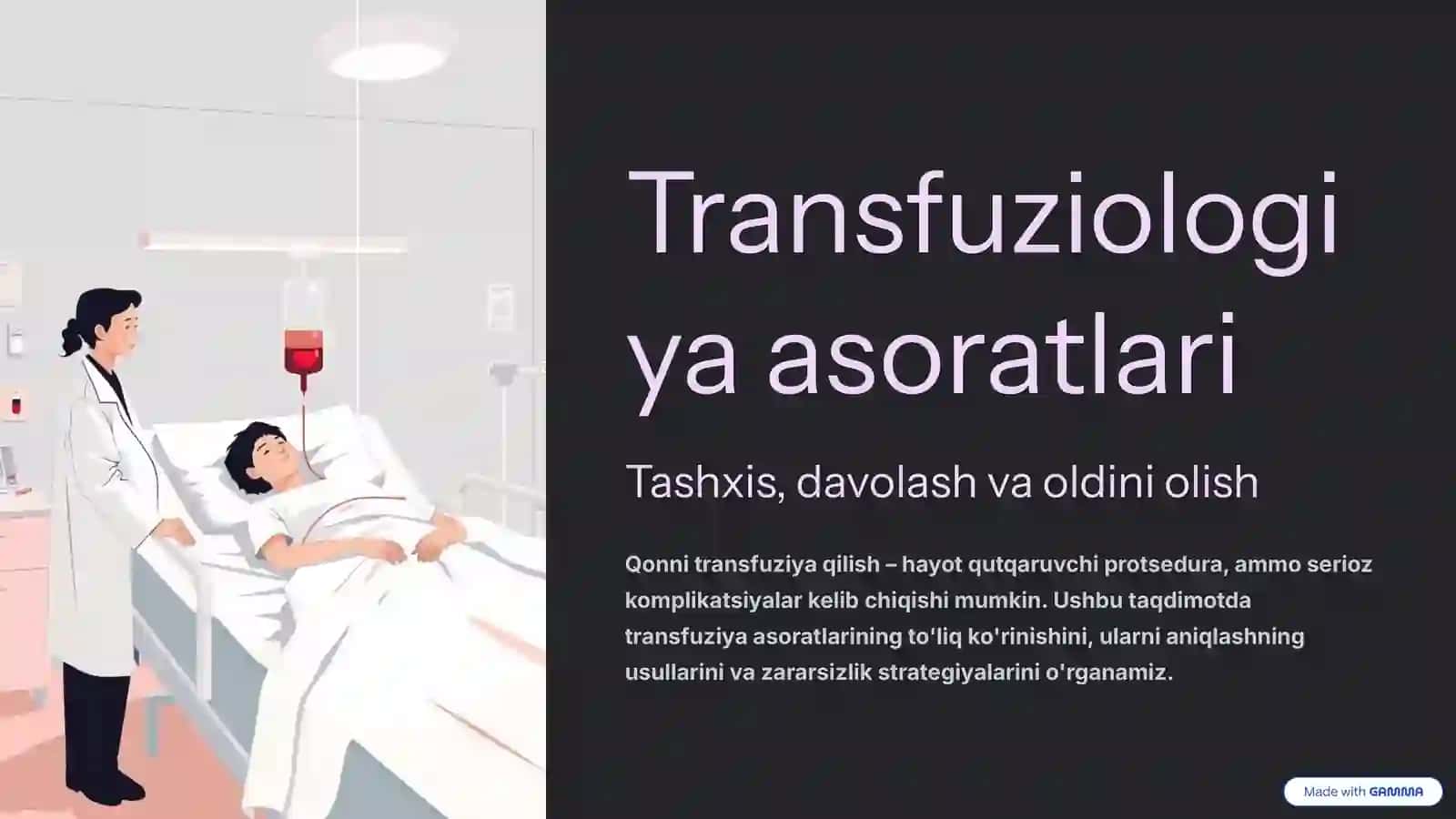 Transfuziologiya asoratlari: tashxislash davolash va oldini olish usullari 2