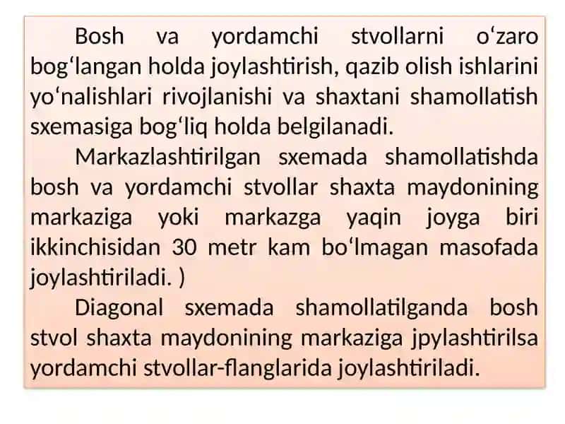 Bosh va yordamchi stvollarning o‘zaro bog‘langan holdajoylashtirilishi 2