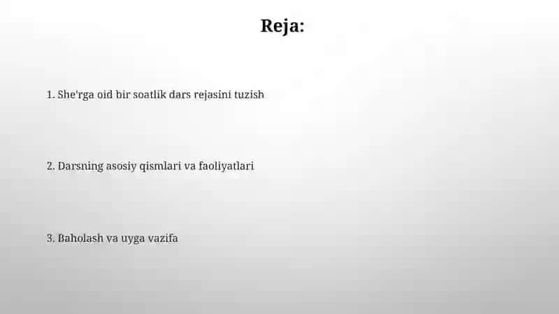 She'riy asarlarni oʻqitish boʻyicha bir soatlik dars ishlanmasi tuzish 2