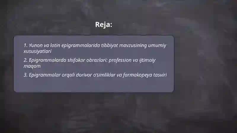 Yunon va lotin epigrammalarida tibbiyot mavzusining umumiy xususiyatlari 2