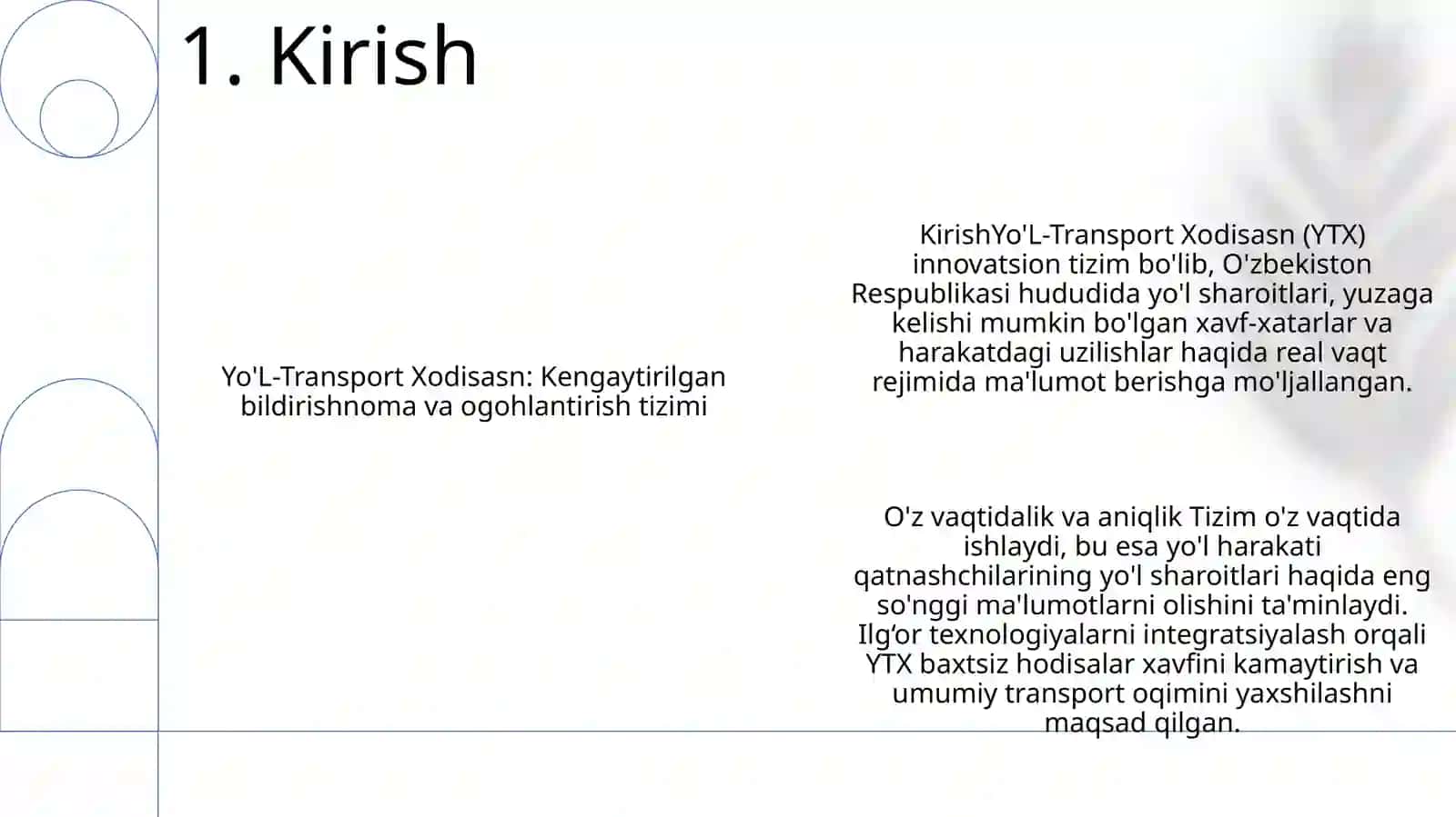 Yo’L-Transport Xodisasn (Ytx) To’G’Risida O’Z Vaqtida Xabar Berish Va Ogohlantirish Tizimi 2