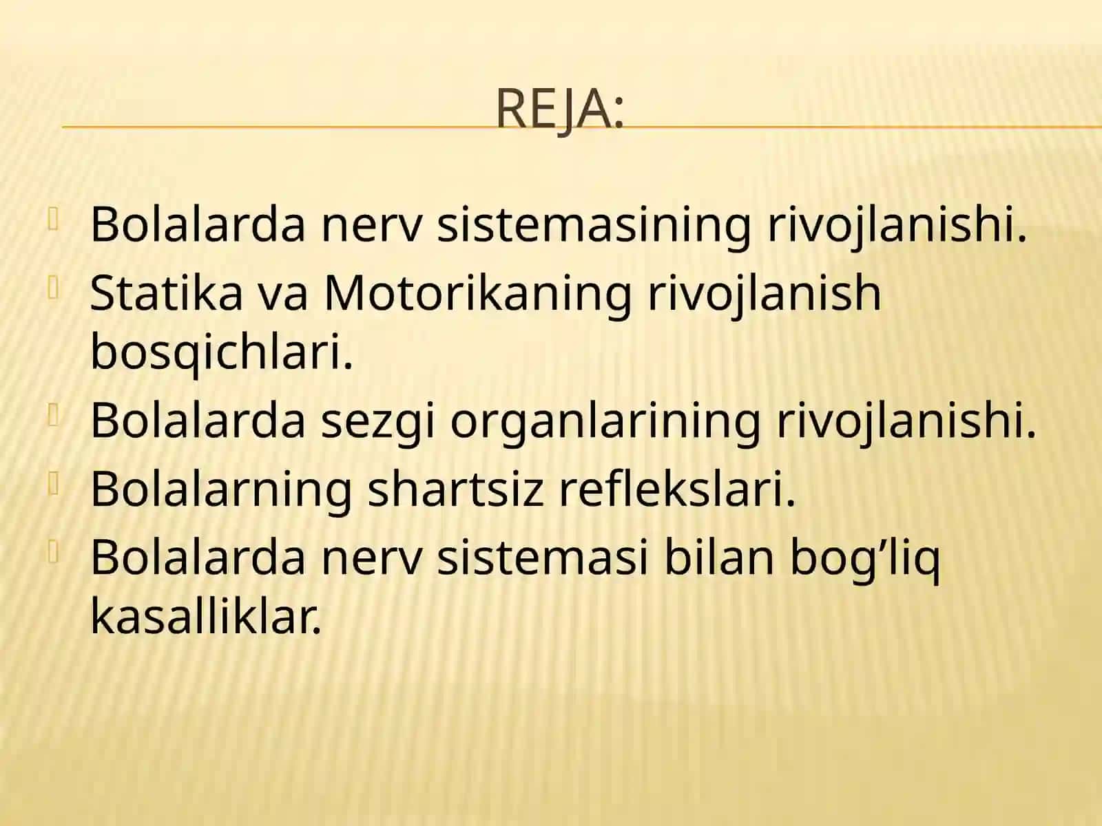 Bolalarni asab-ruhiy rivojlanishi 2