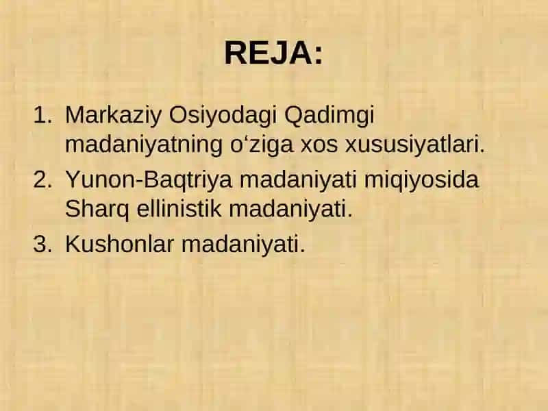 Markaziy Osiyo Sivilizatsiyasi 2