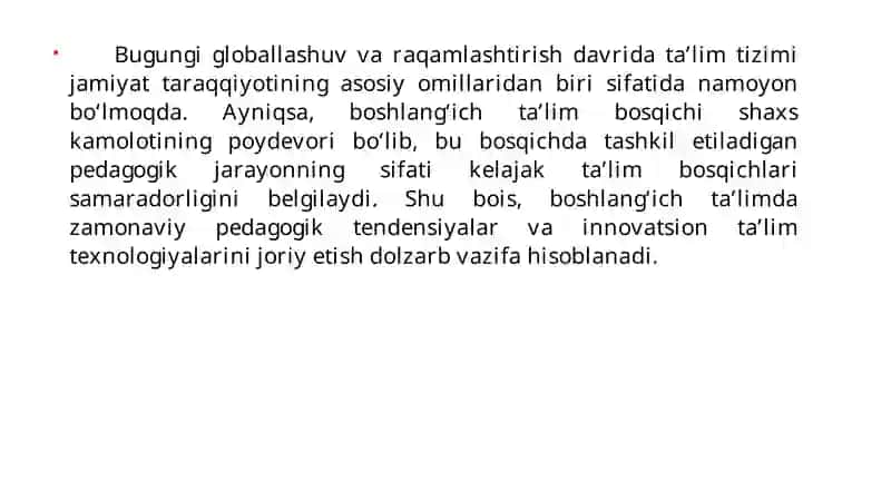 Boshlang‘ich maktabda pedagogic jarayonning zamonaviy tendensiyalari va texnologiyalari 2