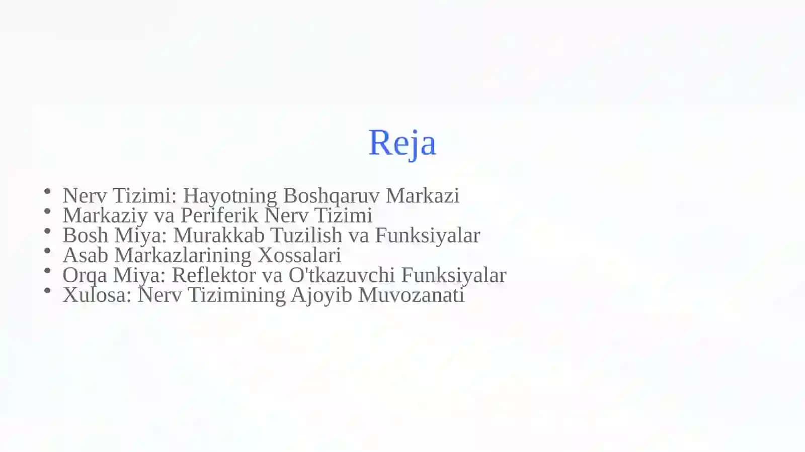 Nerv Tizimining Umumiy Tuzilishi va Xossalari 2