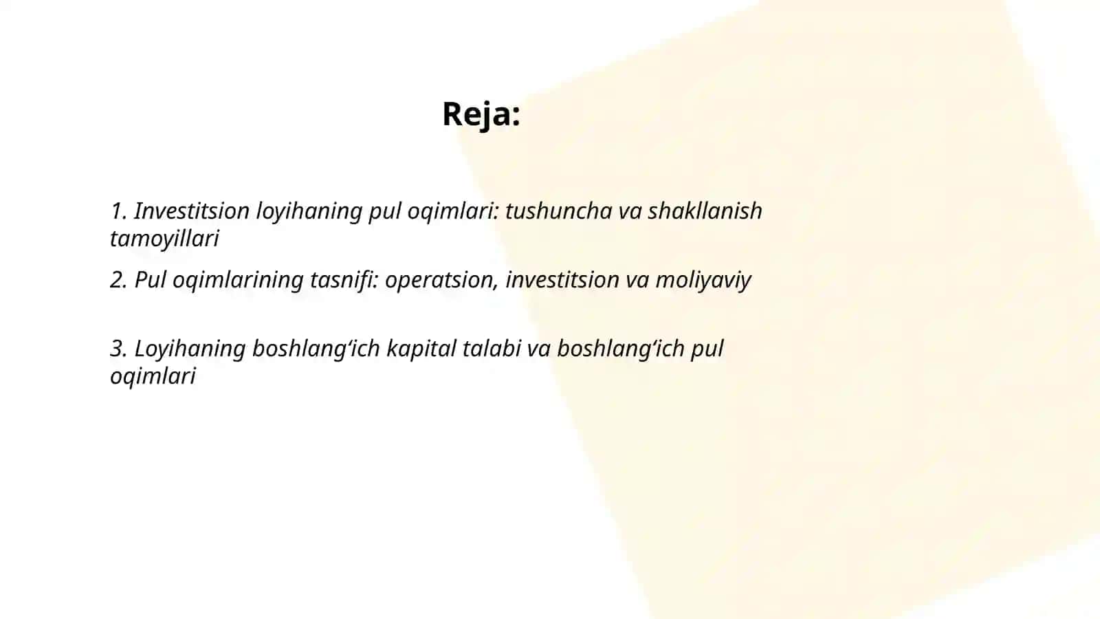 Investitsion loyihaning pul oqimlari va ularni shakllantirish 2