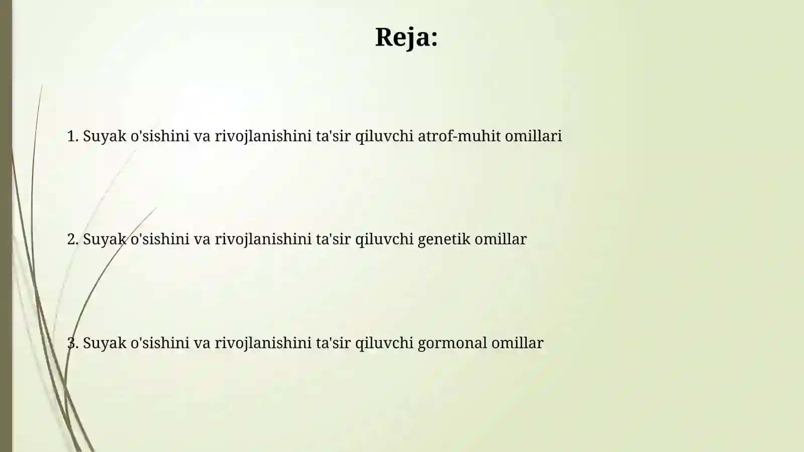 Suyaklar o'sishi va rivojlanishiga ta'sir etuvchi omillar 2