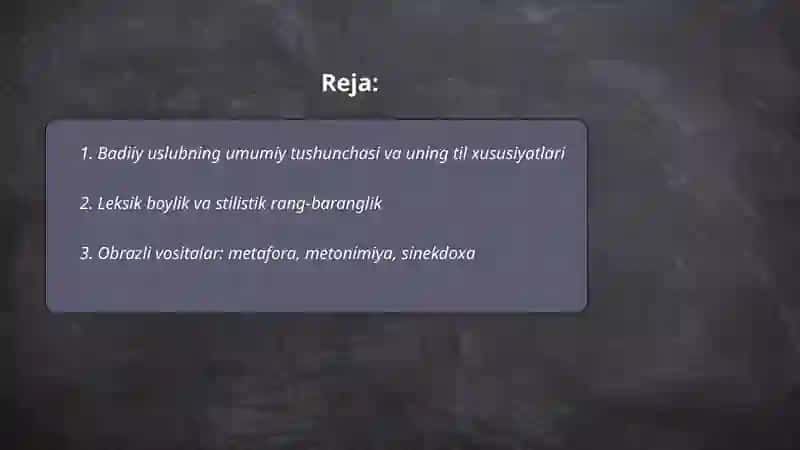 Badiiy uslub va uning o'ziga xos til xususiyatlari 2