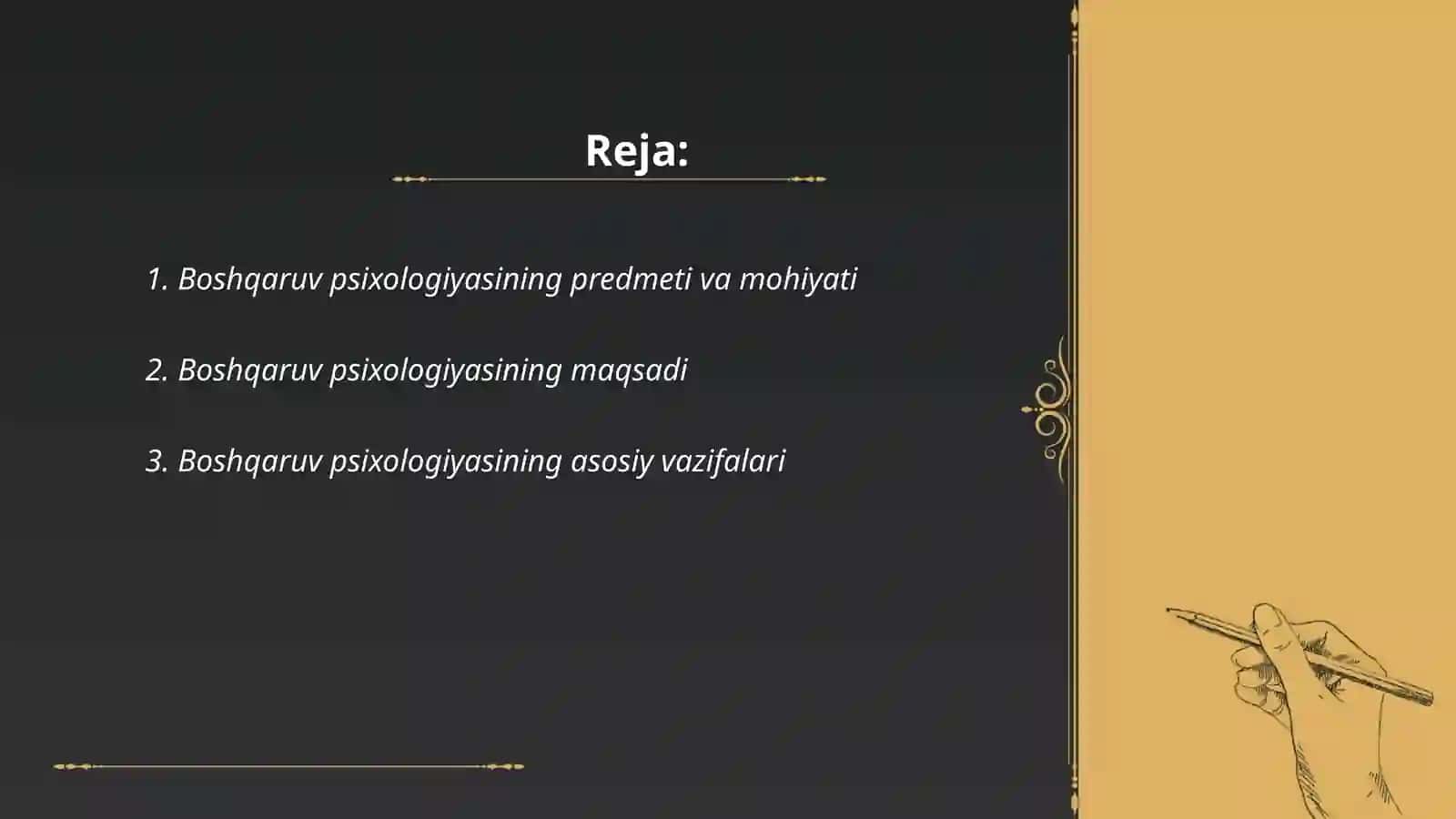 Boshqaruv psixologiyasi fanining predmeti, maqsadi, vazifalari 2