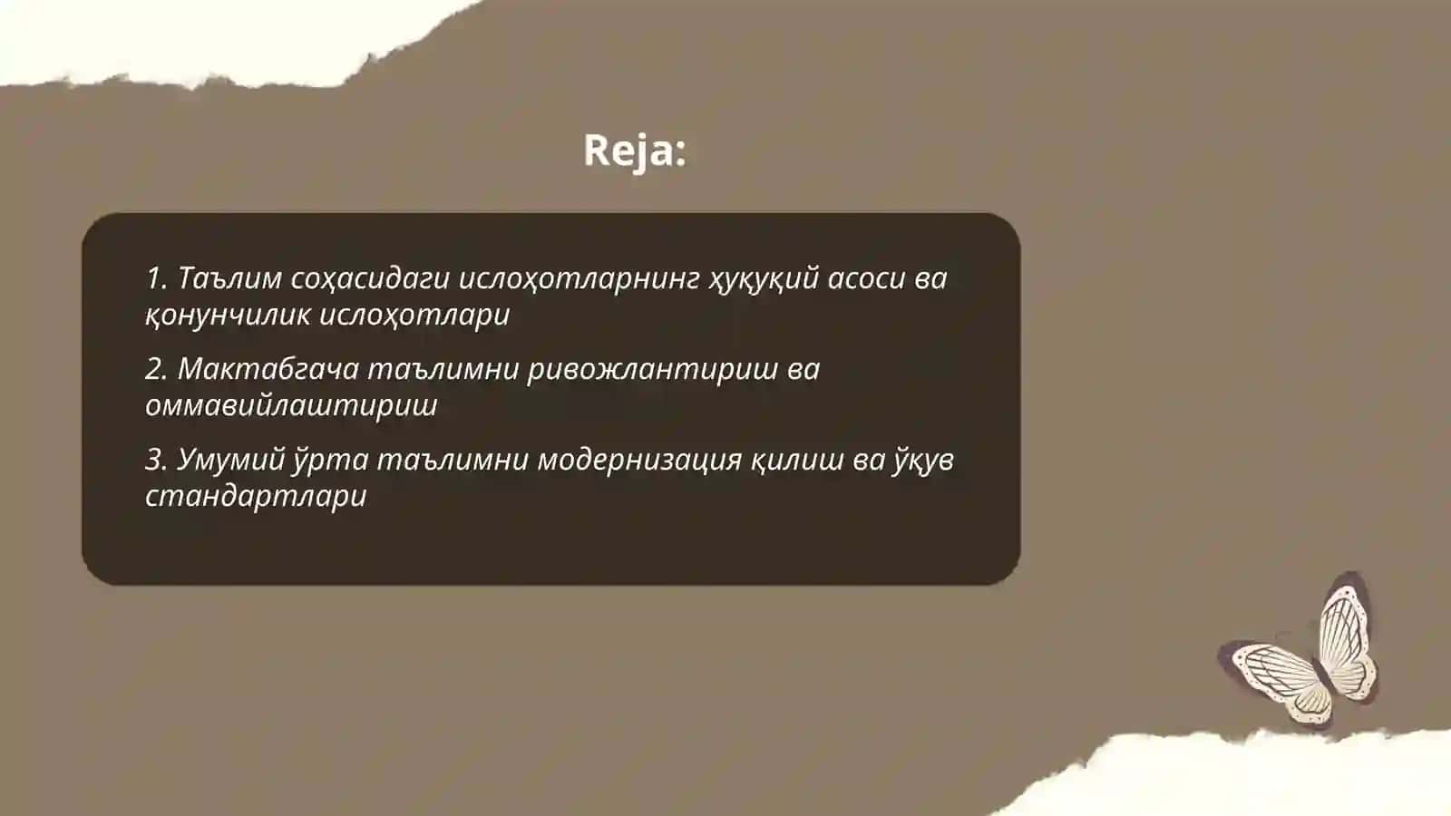 Узбекистон Республикасида та'лим сохасида амалга оширилган ислохотлар 2