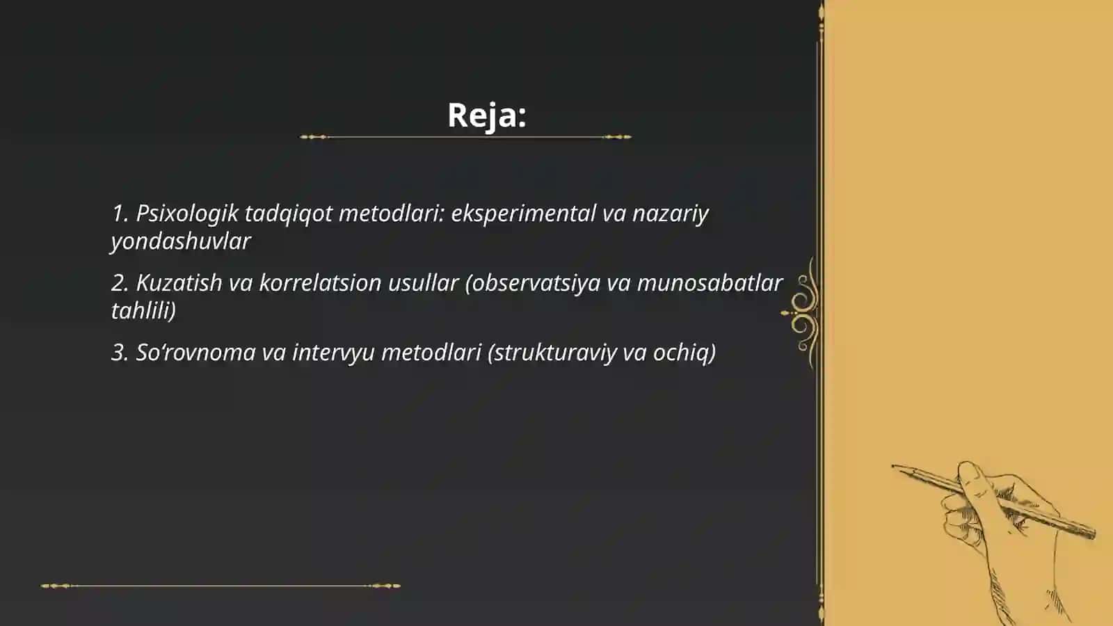 Psihalogiyaning tadqiqot metodlari va tarmoqlari 2