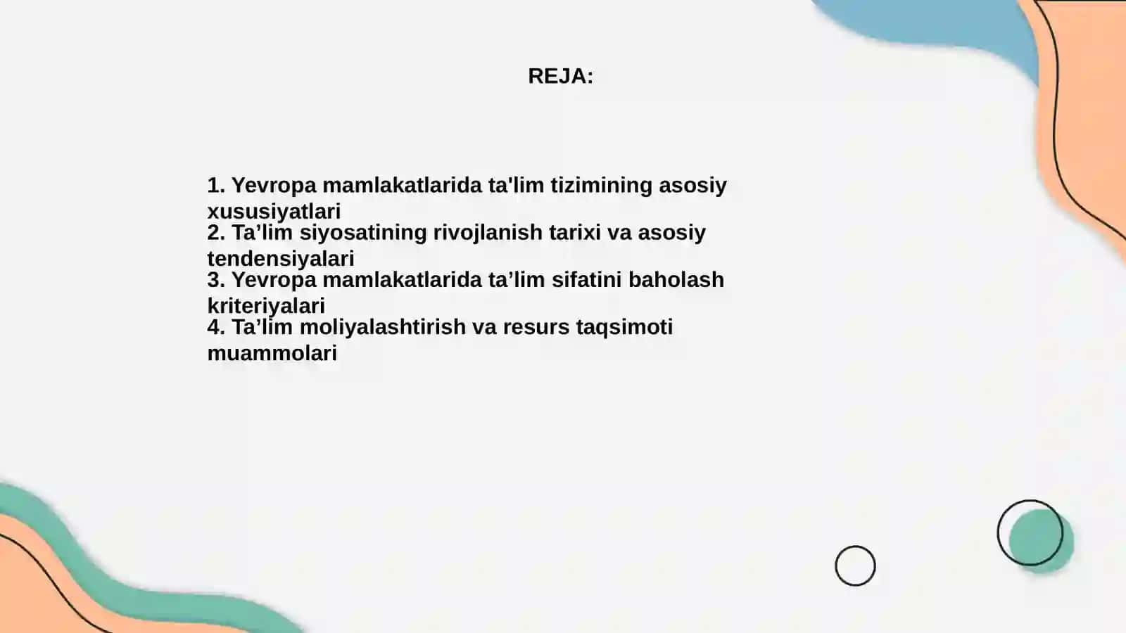 Yevropa mamlakatlarida ta’lim-tarbiya masalalarining olib borishi va qiyosiy tahlili 2